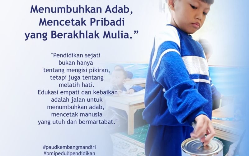 Tumbuhkan Empati dan Kebaikan Sejak Dini: Menabur Benih di Hati Anak